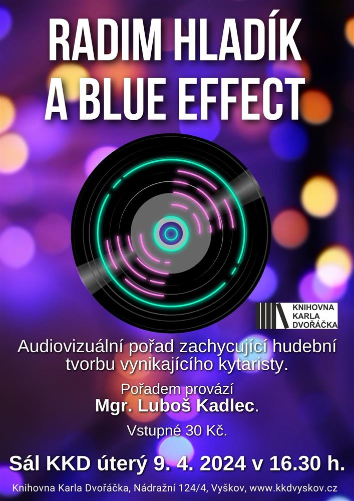Radim Hladík a Blue Effect