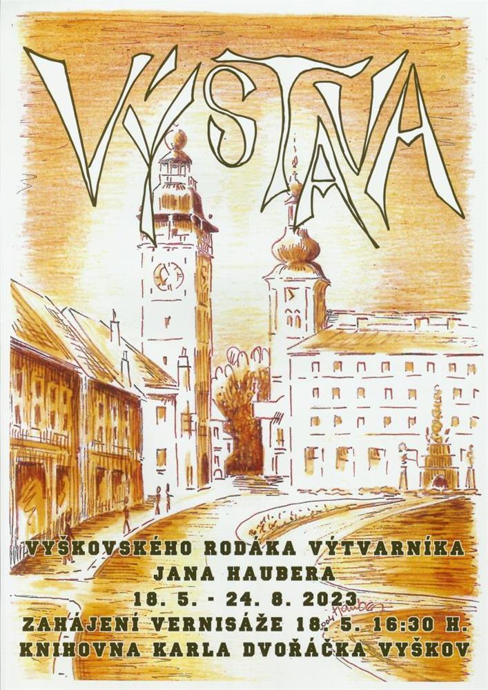 Výstava Jana Haubera