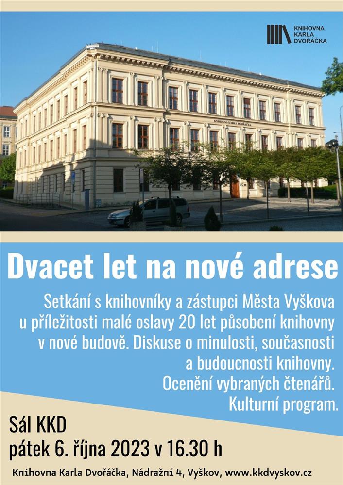 Dvacet let na nové adrese