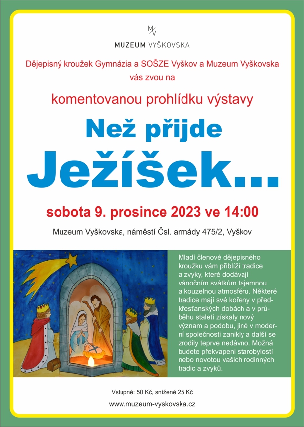 Prohlídka výstavy Než přijde Ježíšek...