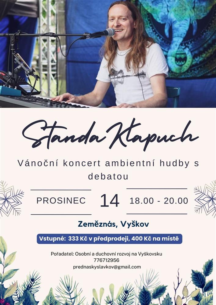 Vánoční koncert ambientní hudby Standy Klapucha