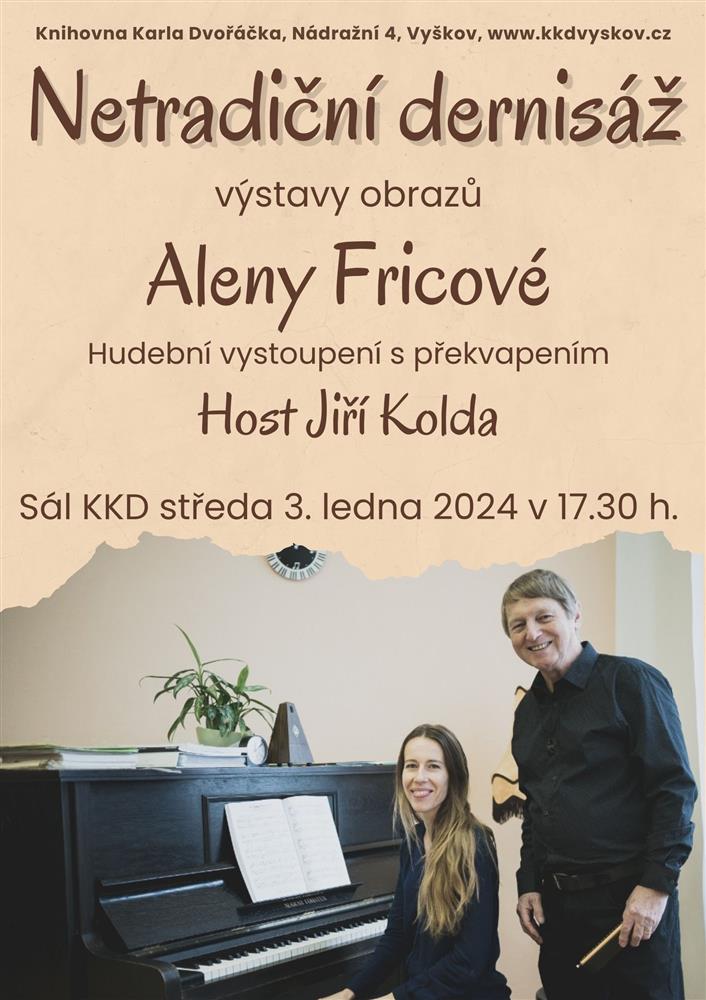 Netradiční dernisáž výstavy obrazů Aleny Fricové