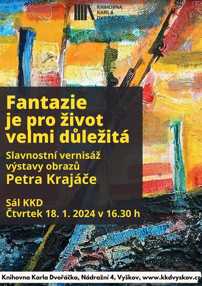 Fantazie je pro život velmi důležitá. Vernisáž