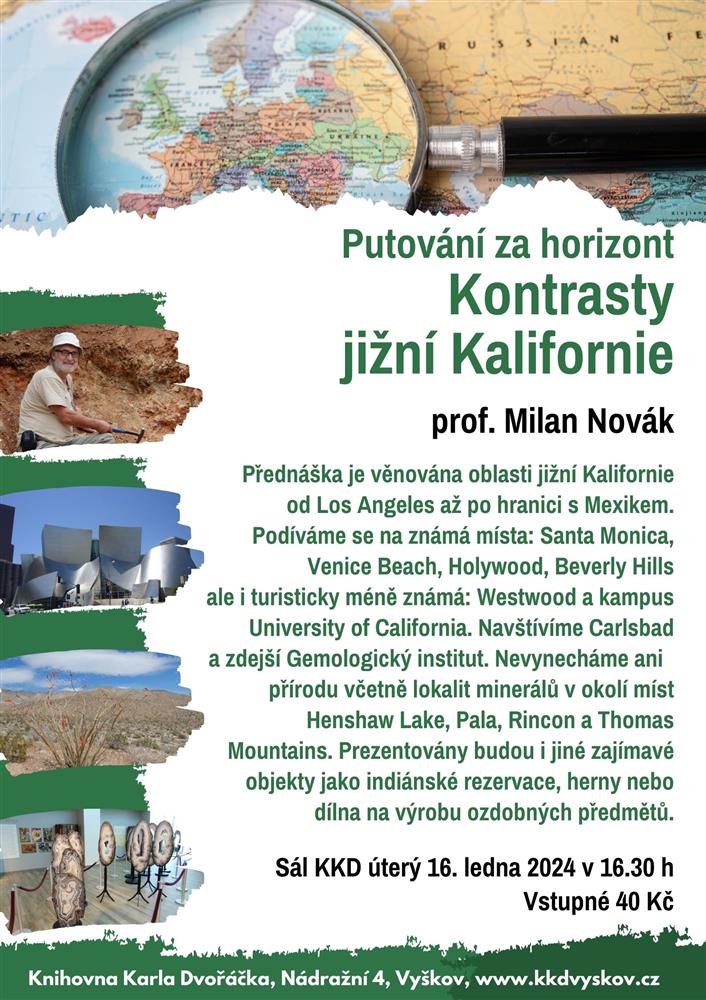Prof. Milan Novák: Kontrasty Jižní Kalifornie