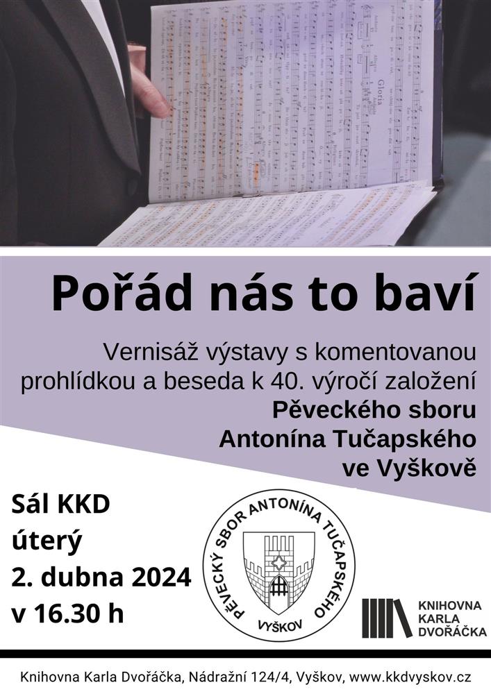 Pořád nás to baví
