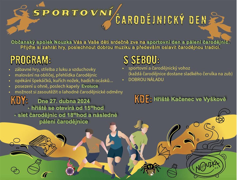 Sportovní čarodějnický den na Kačáku