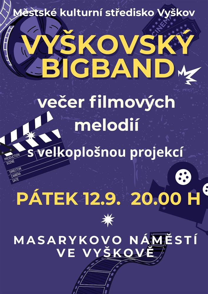 Večer filmových melodií s Vyškovským Bigbandem
