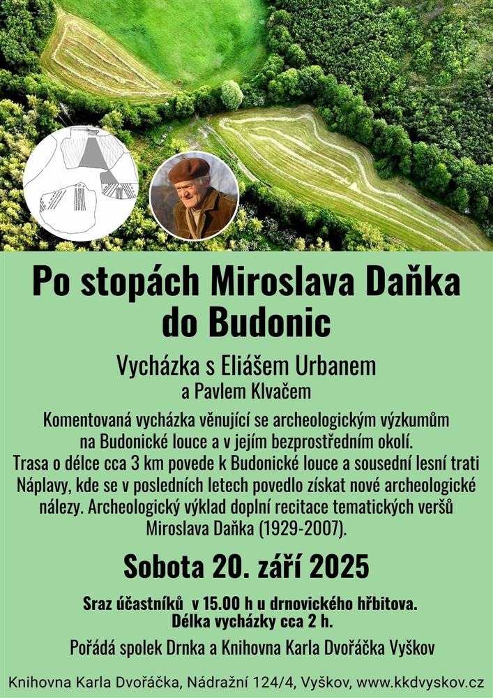 Po stopách Miroslava Daňka do Budonic