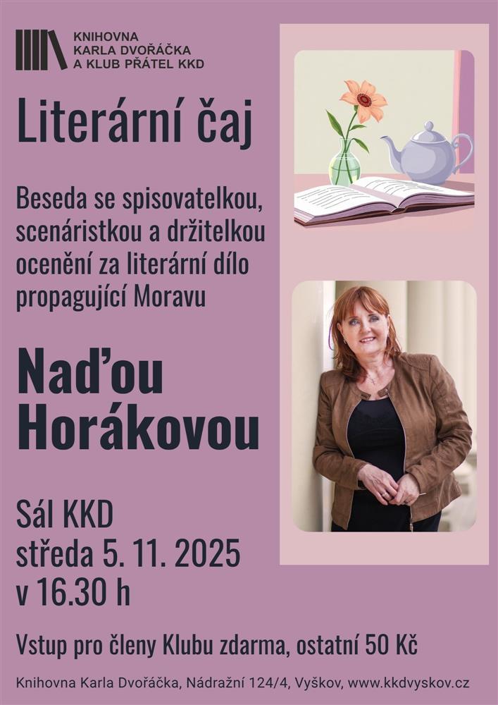 Literární čaj se spisovatelkou Naďou Horákovou
