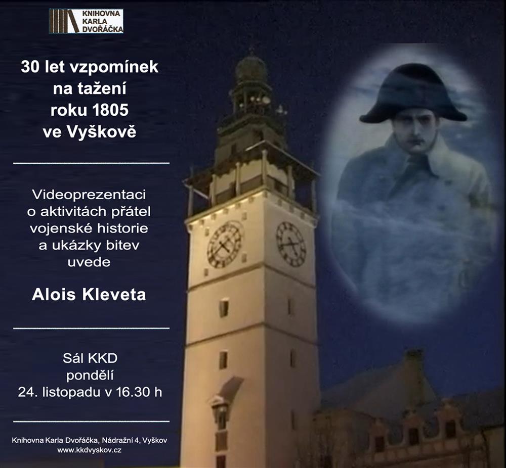 30 let vzpomínek na tažení roku 1805 ve Vyškově