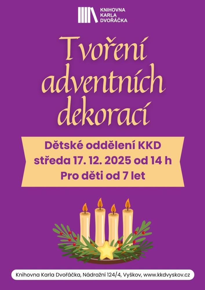 Tvoření adventních dekorací