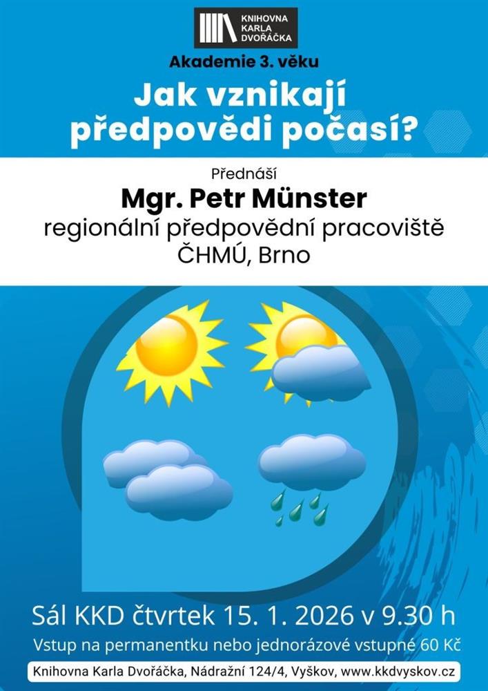 Akademie 3. věku - Jak vznikají předpovědi počasí?
