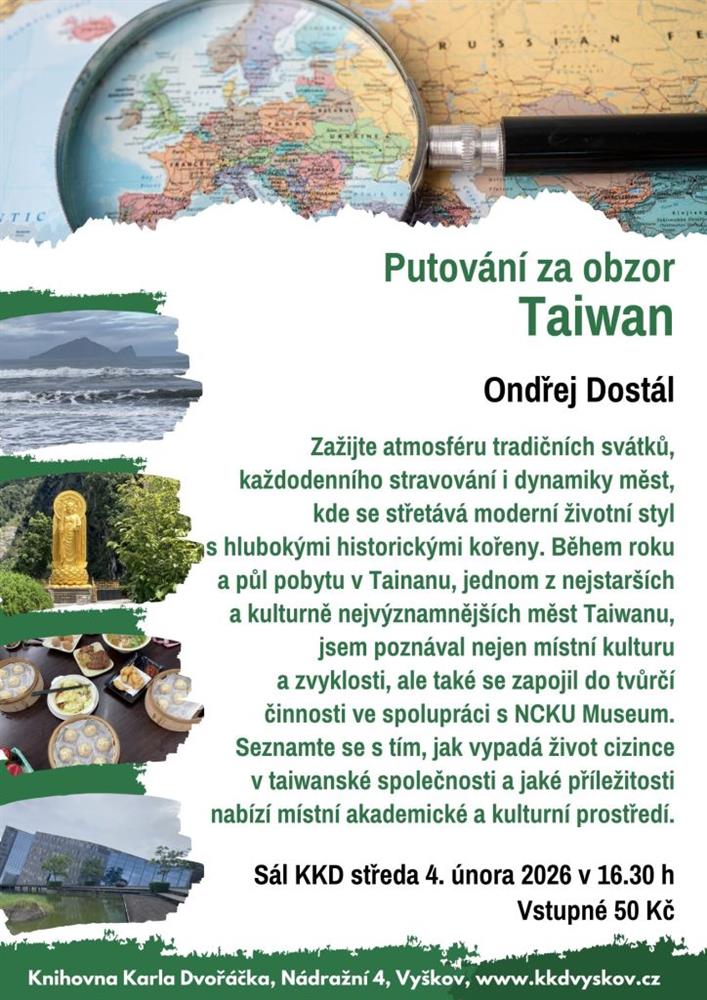 Putování za obzor V. Ondřej Dostál, Tchaj–wan