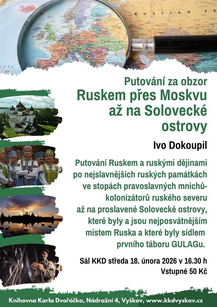 Putování za obzor: Ruskem přes Moskvu až na Solovecké ostrovy